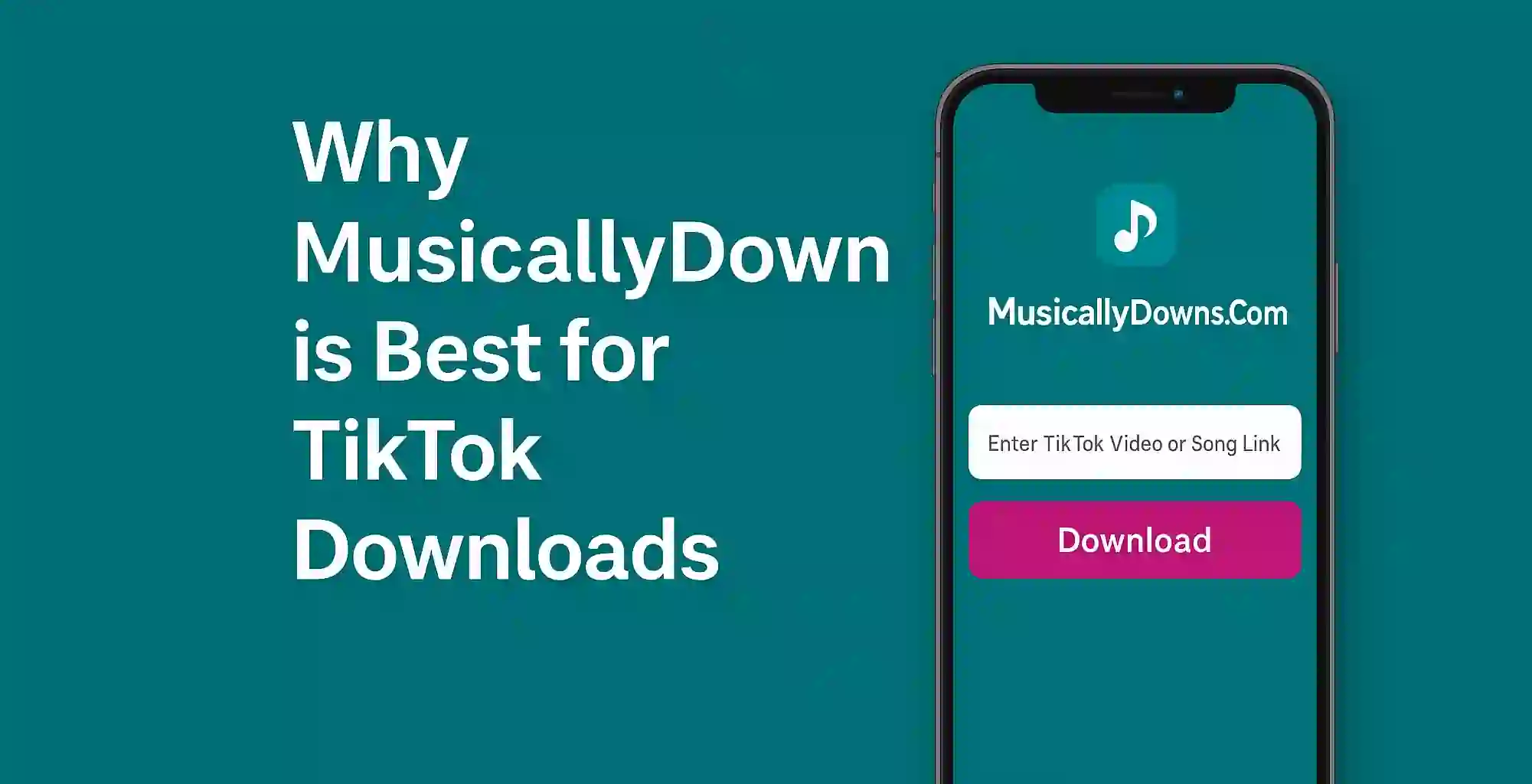 Why musicallydown is Best for TikTok Downloads